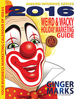 2016 Weird & Wacky Holiday Marketing Guide